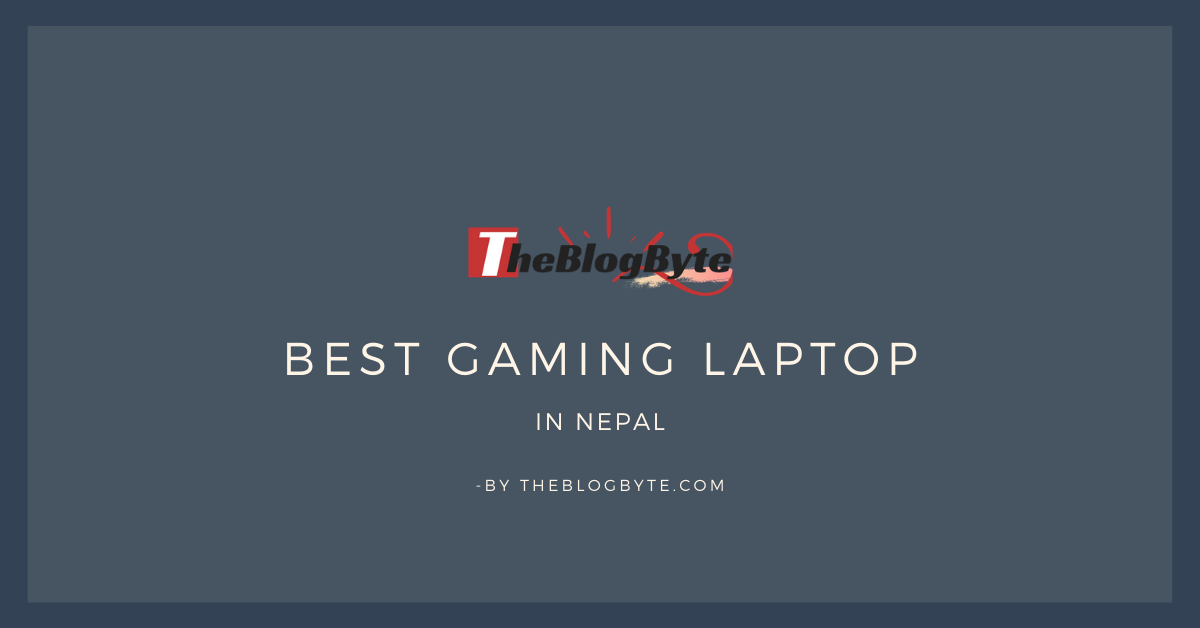 best gaming laptops in nepal