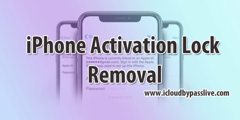 iPhone Activation Lock Removal